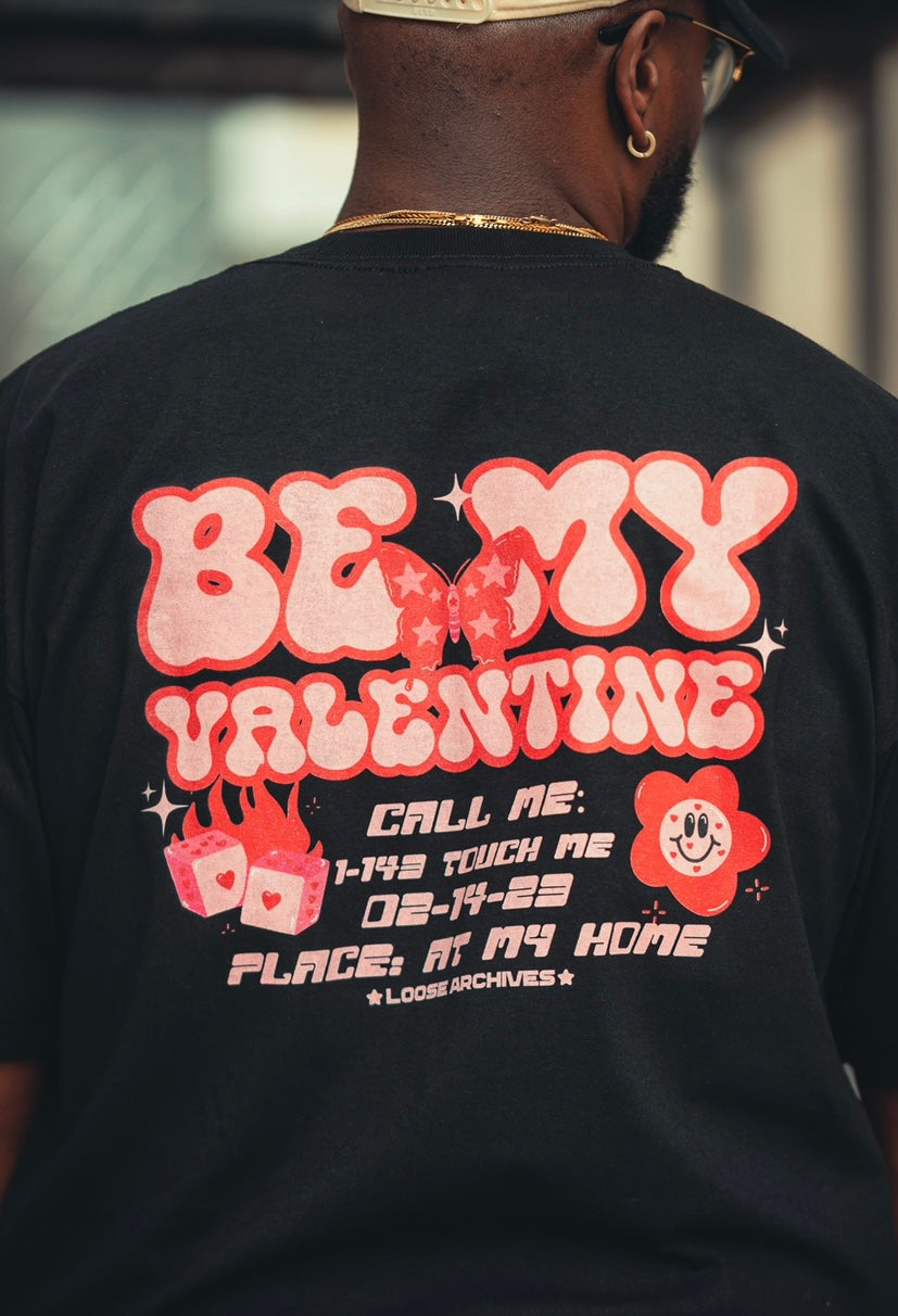 THE BE MY VALENTINE TEE IN BLACK