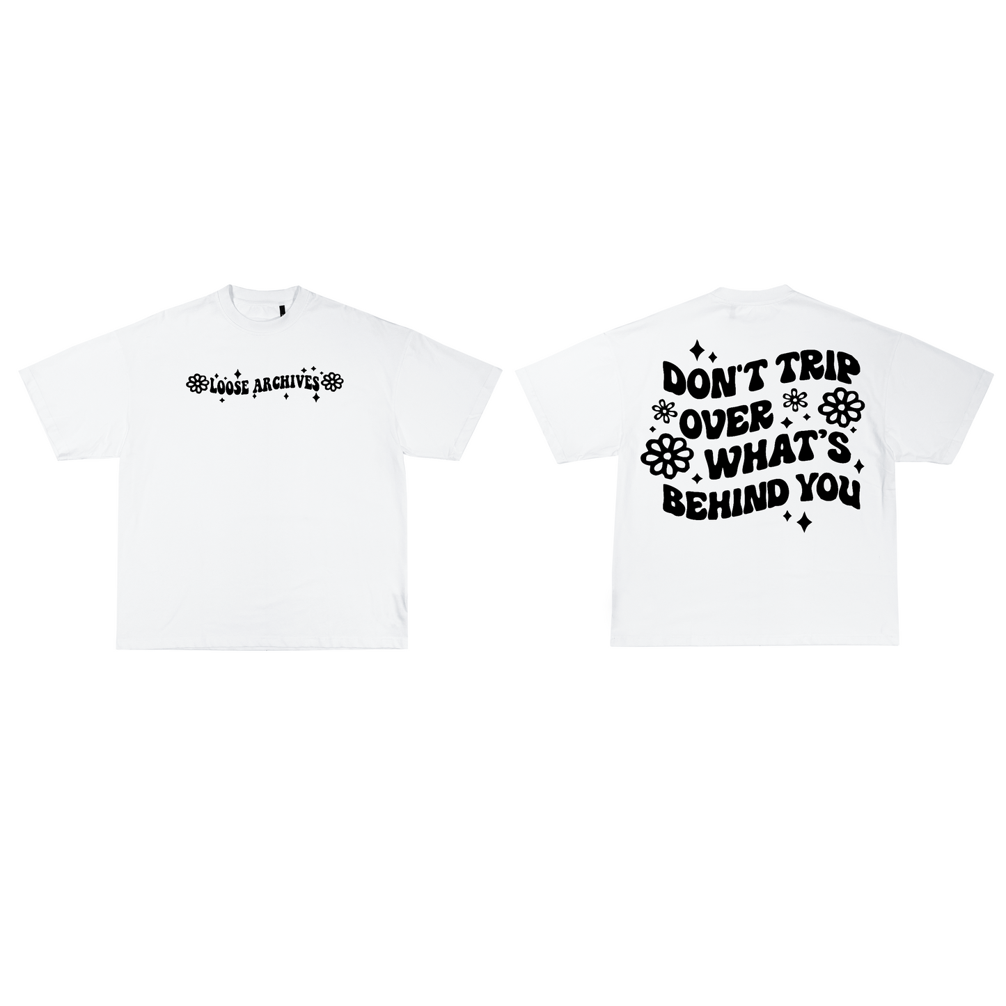 THE DONT TRIP TEE WHITE
